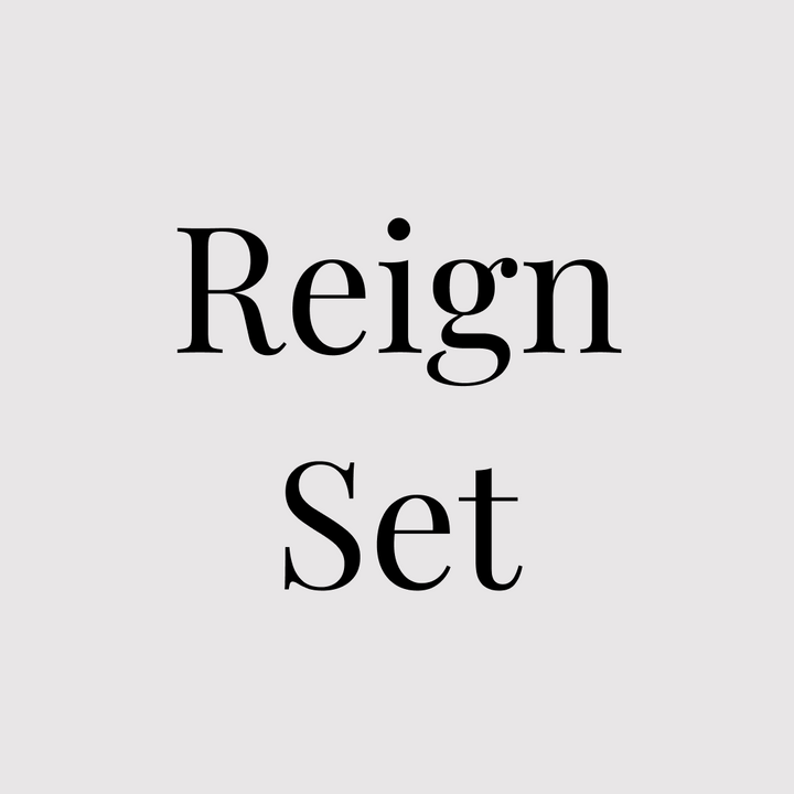 Reign Set